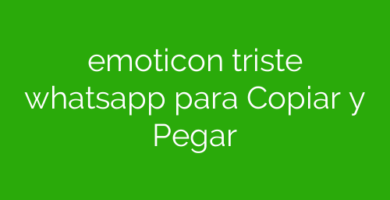 emoticon triste whatsapp para Copiar y Pegar