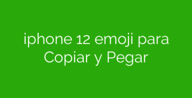 iphone 12 emoji para Copiar y Pegar