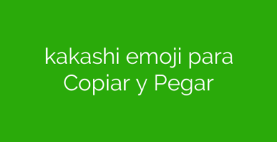 kakashi emoji para Copiar y Pegar
