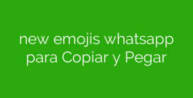 new emojis whatsapp para Copiar y Pegar