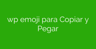 wp emoji para Copiar y Pegar